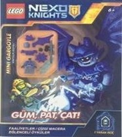 Lego Nexo Knights-Güm, Pat, Çat