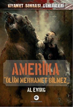 Amerika - Ölüm Merhamet Bilmez