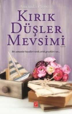 Kırık Düşler Mevsimi