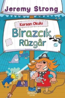 Korsan Okulu: Birazcık Rüzgar