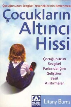 Çocukların Altıncı Hissi