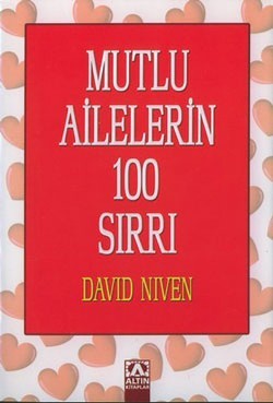 Mutlu Ailelerin 100 Sırrı