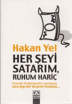 Her Şeyi Satarım, Ruhum Hariç