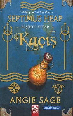 Septimus Heap Serisi 5 - Kaçış