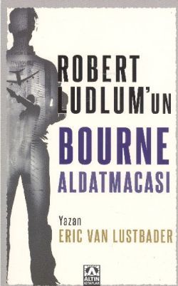 Robert Ludlum’un Bourne Aldatmacası