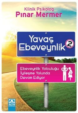 Yavaş Ebeveynlik 2