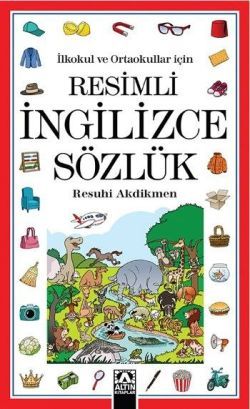 İlkokul ve Ortaokullar için:  Resimli İngilizce Sözlük