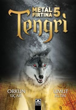 Metal Fırtına 5 - Tengri