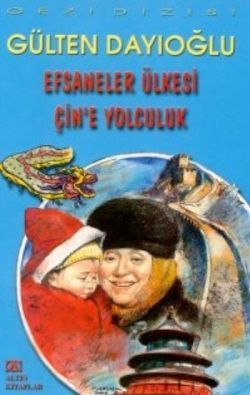 Efsaneler Ülkesi Çin’e Yolculuk