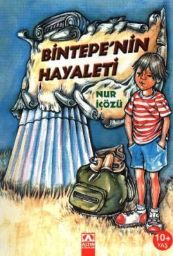 Bintepe’nin Hayaleti