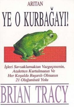 Ye O Kurbağayı!