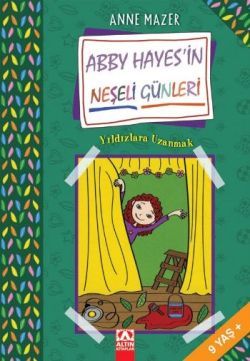 Abby Hayes’in Neşeli Günleri Yıldızlara Uzanmak