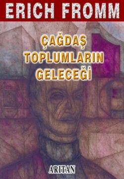 Çağdaş Toplumların Geleceği Bütün Eserleri