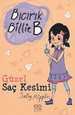 Bıcırık Billie B - Güzel Saç Kesimi