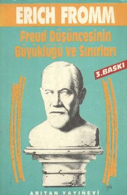 Freud Düşüncesinin Büyüklüğü ve Sınırları Bütün Eserleri: 3