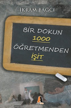 Bir Dokun 1000 Öğretmenden İşit