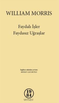 Faydalı İşler Faydasız Uğraşlar