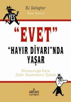 Evet Hayır Diyarı’nda Yaşar