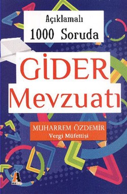 Açıklamalı 1000 Soruda Gider Mevzuatı