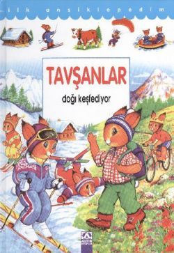 Tavşanlar Dağı Keşfediyor