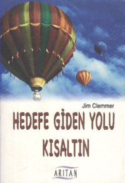 Hedefe Giden Yolu Kısaltın