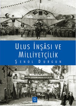 Ulus İnşası Ve Milliyetçilik