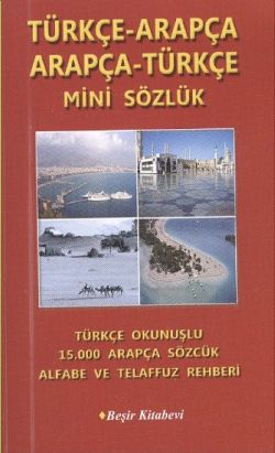 Türkçe - Arapça / Arapça - Türkçe Mini Sözlük