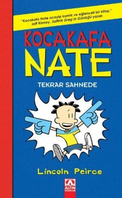 Kocakafa Nate Tekrar Sahnede (Ciltli)