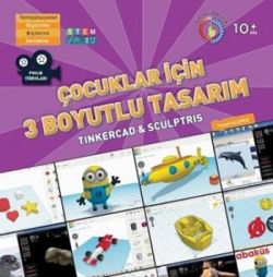 Çocuklar İçin 3 Boyutlu Tasarım (10+ Yaş)