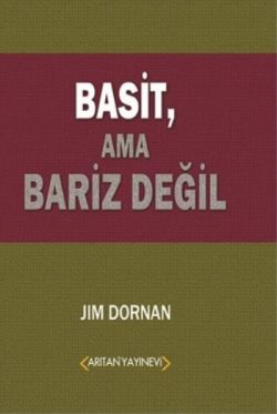 Basit, Ama Bariz Değil