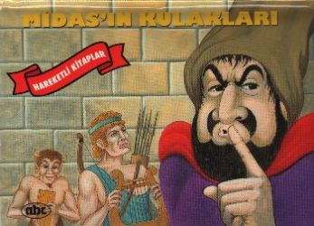 Midas'ın Kulakları (Hareketli Kitaplar)