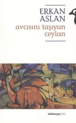 Avcısını Taşıyan Ceylan