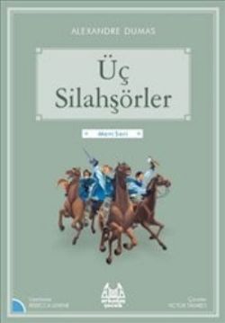 Üç Silahşörler (Resimli)