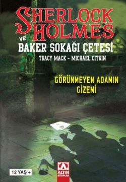 Sherlock Holmes ve Baker Sokağı Çetesi: Görünmeyen Adamın Gizemi