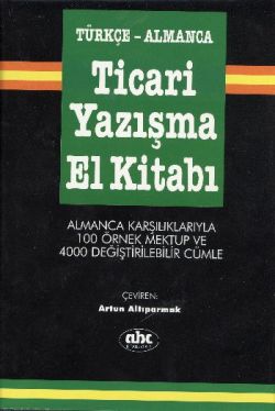 Türkçe Almanca Ticari Yazışma El Kitabı