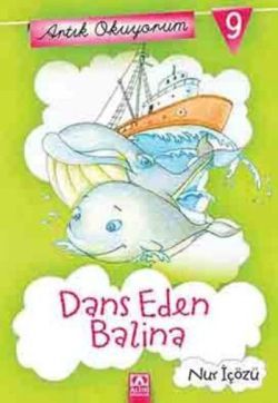 Artık Okuyorum 9: Dans Eden Balina