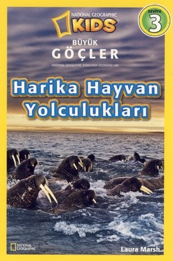 Büyük Göçler - Harika Hayvan Yolculukları