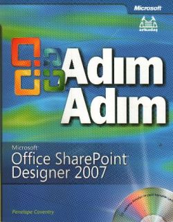 Adım Adım Microsoft Office SharePoint Designer 2007