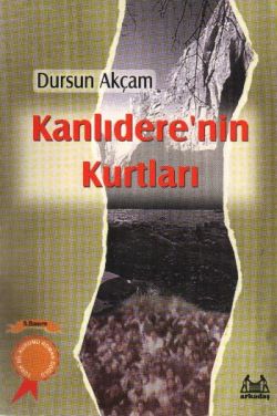 Kanlıdere’nin Kurtları