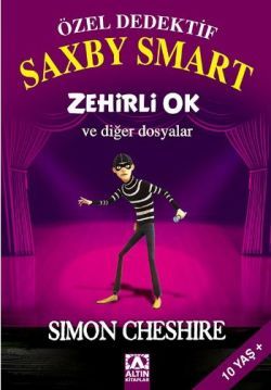 Özel Dedektif Saxby Smart: Zehirli Ok ve Diğer Dosyalar