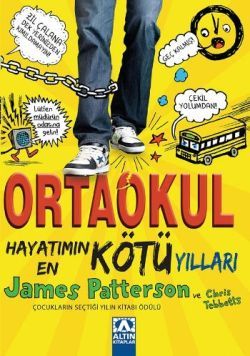 Ortaokul: Hayatımın En Kötü Yılları