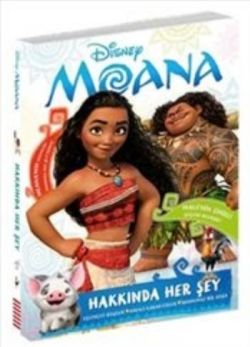 Disney Moana:  Hakkında Her Şey