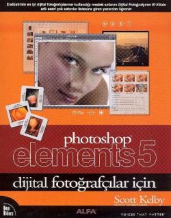 Photoshop Elements 5   Dijital Fotoğrafçılar İçin