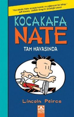 Kocakafa Nate Tam Havasında (Ciltli)