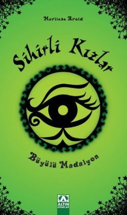 Sihirli Kızlar : Büyülü Madalyon