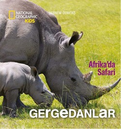 Afrika'da Safari: Gergedanlar