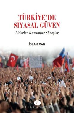 Türkiye'de Siyasal Güven