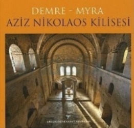 Demre - Myra Aziz Nikolaos Kilisesi