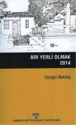 Bir Yerli Olmak 2014