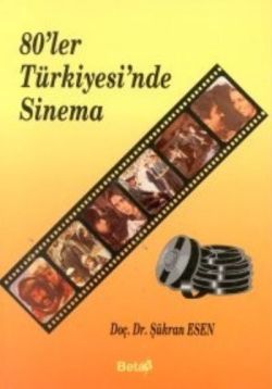 80’ler Türkiyesi’nde Sinema